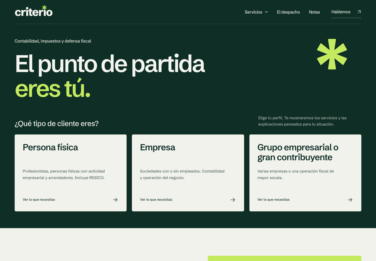 Sitio web de Criterio con una entrada por perfil: persona física, empresa y grupo empresarial o gran contribuyente.